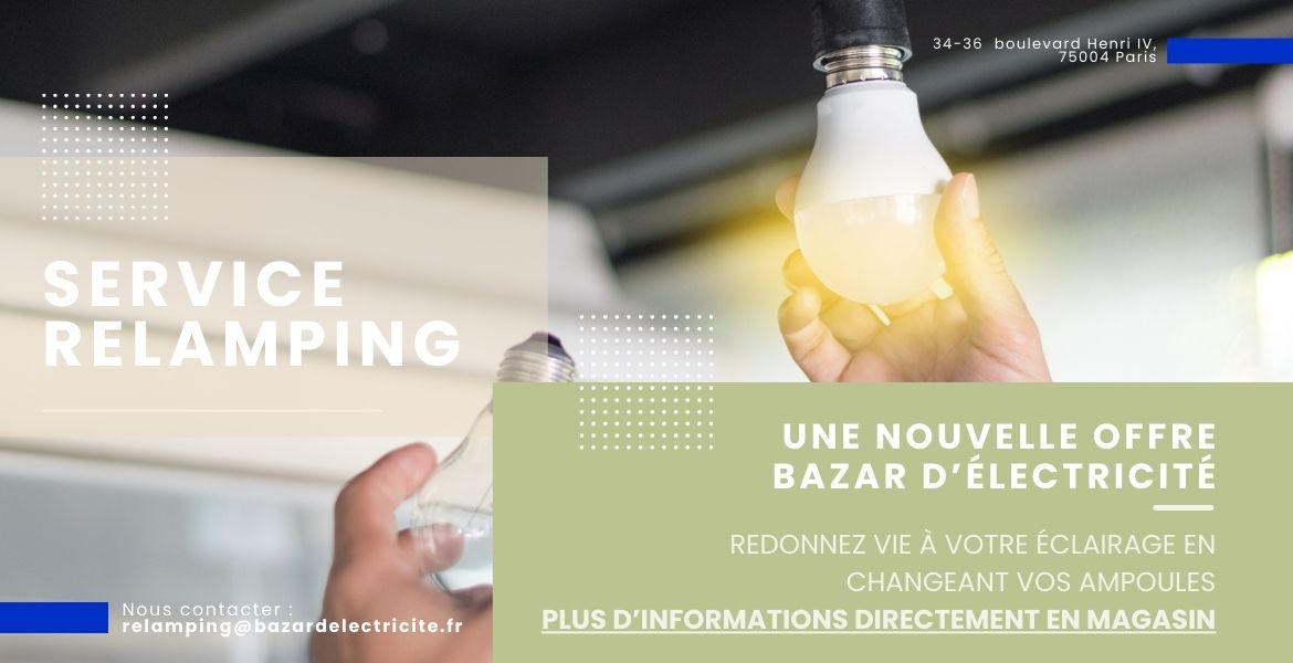 Nouvelle offre relamping Bazar d'Electricité